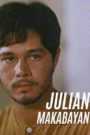 Ang Alamat Ni Julian Makabayan