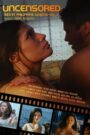 Uncensored: Sex In Philippine Cinema, Volume 3 (Digitally Enhanced)