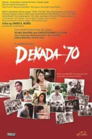 Dekada ’70 (Digitally Restored)