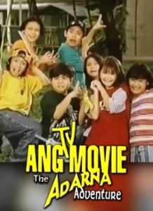 Ang TV Movie: The Adarna Adventure (Digitally Restored)