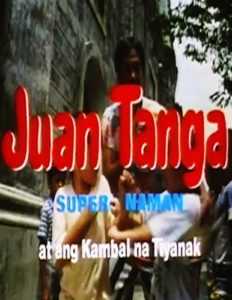 Juan Tanga, Super Naman At Ang Kambal Na Tiyanak