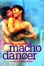 Macho Dancer (Digitally Enhanced)