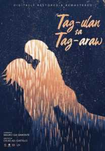 Tag-Ulan Sa Tag-Araw (Digitally Restored)