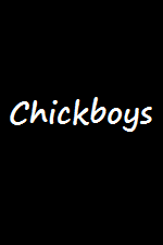 Chickboys
