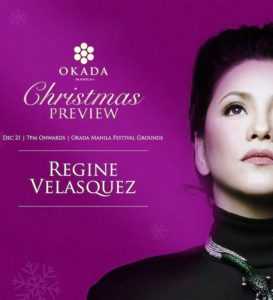 Okada Christmas Preview Presents Regine Velasquez