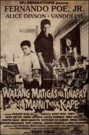 Walang Matigas Na Tinapay Sa Mainit Na Kape (Digitally Restored)