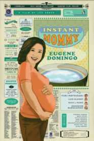 Instant Mommy