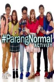 #ParangNormal Activity (Complete)