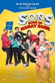S.O.N.S. Sons Of Nanay Sabel HD