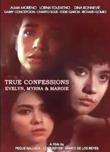 True Confessions (Evelyn, Myrna, & Margie)