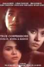True Confessions (Evelyn, Myrna, & Margie)