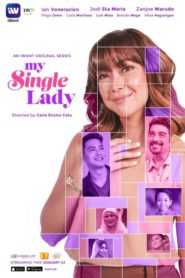 My Single Lady (Complete)
