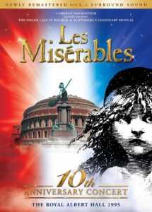Les Miserables 10th Anniversary Concert (with Lea Salonga) by Alain Boublil Claude-Michel Schönberg
