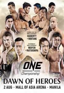 ONE Championship: Dawn Of Heroes – Full Event