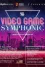 Manila Symphony Orchestra “Video Game Symphonic” Concert