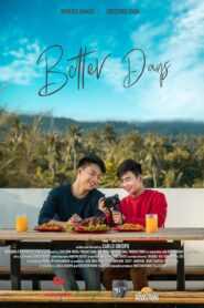 Better Days Boys Love (Complete)