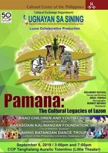 CCP’s Pamana (The Cultural Legacies Of Luzon)