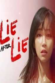 Lie After Lie (Tagalog Dubbed) (Complete)