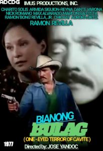 Bianong Bulag: One Eyed Terror of Cavite