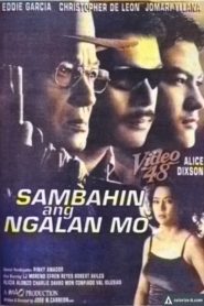 Sambahin Ang Ngalan Mo (1998)