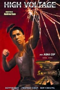 Asian Cop: High Voltage (English Dubbed)