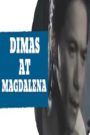 Dimas At Magdalena