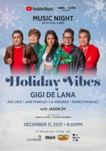 Holiday Vibes, Gigi De Lana with Gigi Vibes: YouTube Music Night