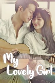 My Lovely Girl (Tagalog Dubbed)