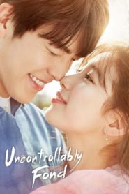 Uncontrollably Fond (Tagalog Dubbed)