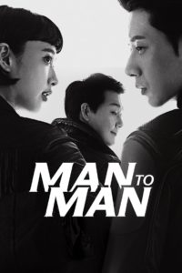 Man to Man (Tagalog Dubbed)