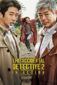 The Accidental Detective 2: In Action (Tagalog Dubbed)