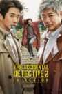 The Accidental Detective 2: In Action (Tagalog Dubbed)