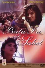 Bata Pa Si Sabel (1981)