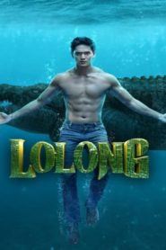 Finale – Lolong