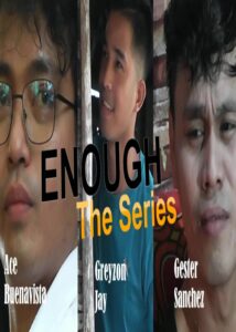 Enough: The Series (Ang Maling Pag-Ibig)