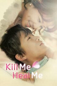 Kill Me, Heal Me (Tagalog Dubbed)