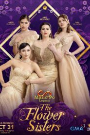 Finale – Mano Po Legacy: The Flower Sisters