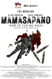 MMFF 2022 Mamasapano: Now It Can Be Told