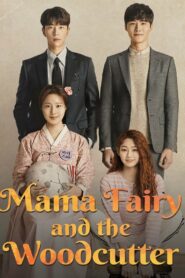 Mama Fairy and the Woodcutter (aka Tale of Fairy) (Tagalog Dubbed)