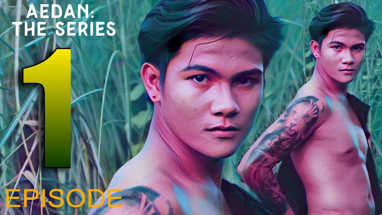 Aedan: The Series: 1×1 | Pinoy Movies Hub Full Movies Online