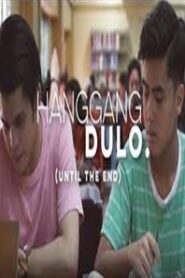 Hanggang Dulo (Until The End(