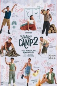 S2 – Sparks Camp 2 (Queer Dating Reality Show)