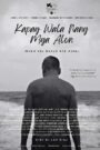 Kapag Wala Nang Mga Alon (When The Waves Are Gone)