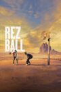 Rez Ball (Tagalog Dubbed)