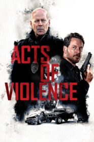 Acts of Violence (Tagalog Dubbed)